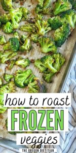 Simple oven roasted frozen vegetables like broccoli, green beans, & mixed vegetables are a healthy, easy, & cheap way to get your veggies in!