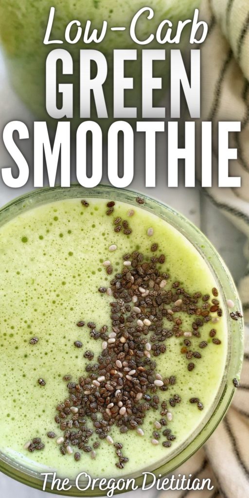 Low carb green smoothie.