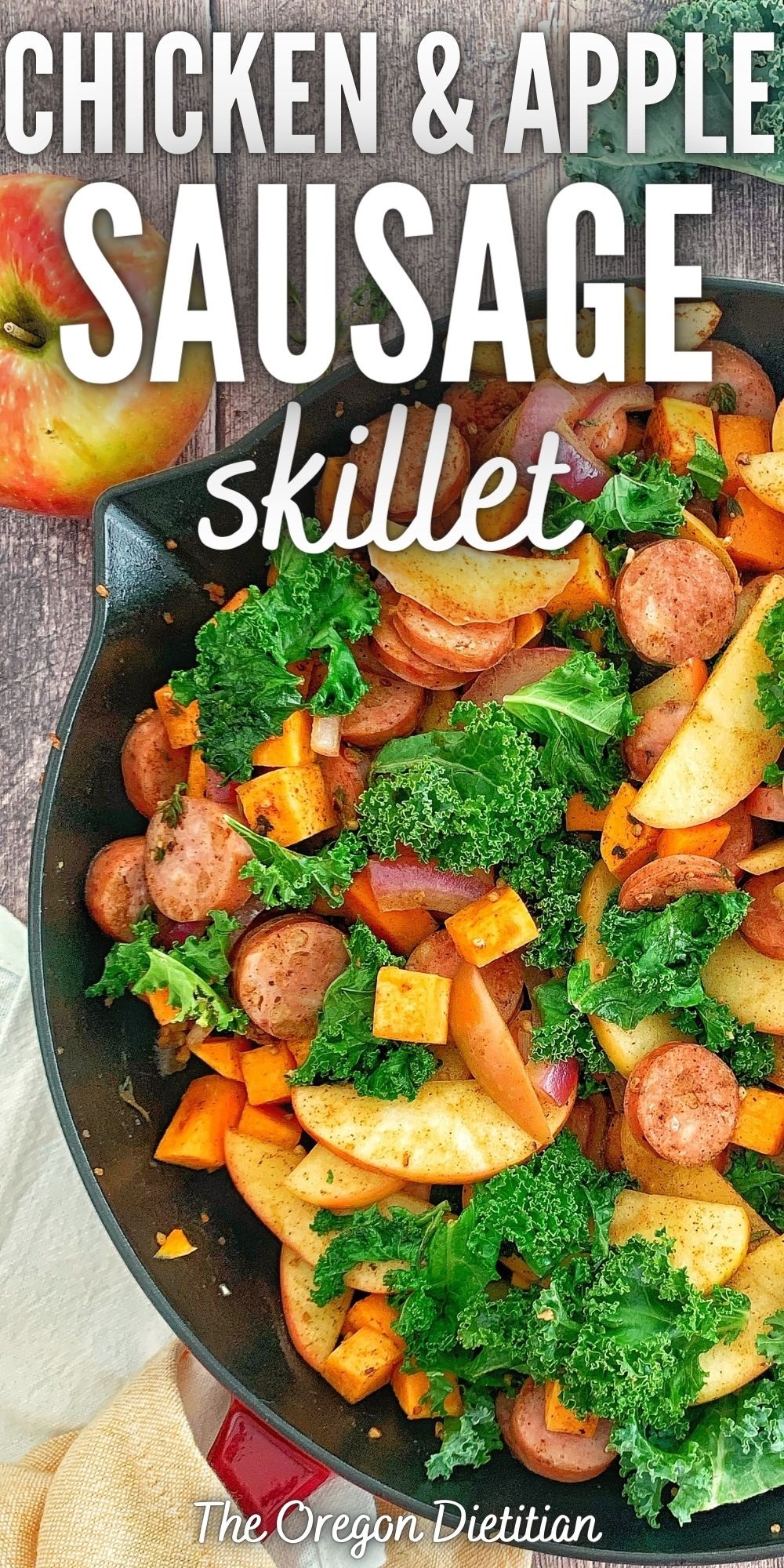 Chicken Apple Sausage Skillet The Oregon Dietitian