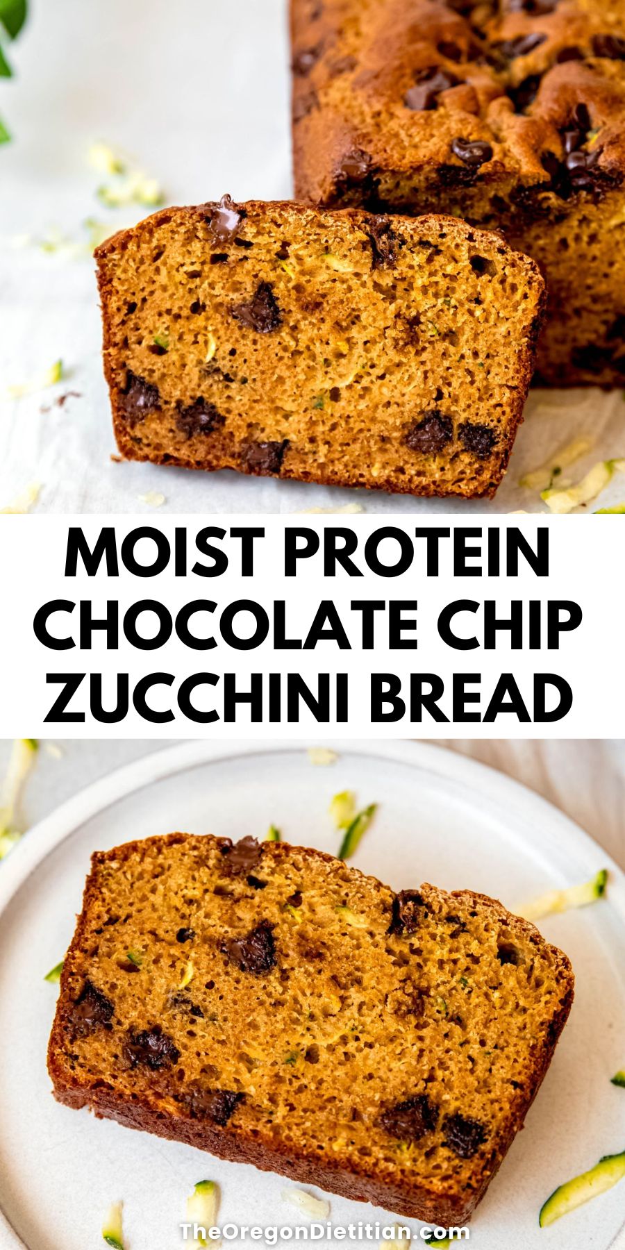 Protein chocolate chip zucchini bread.